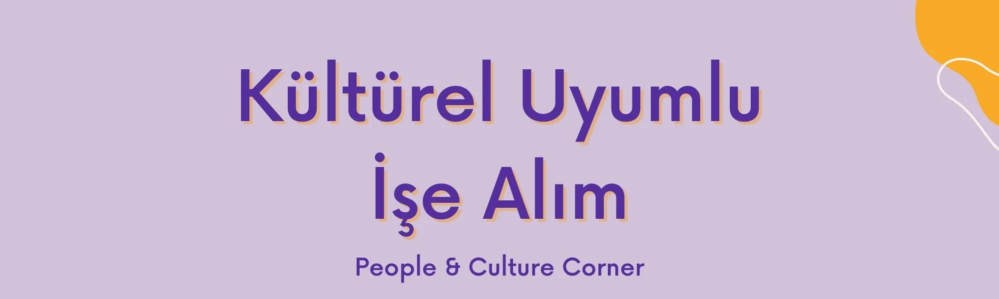 Kültürel Uyumlu İşe Alım