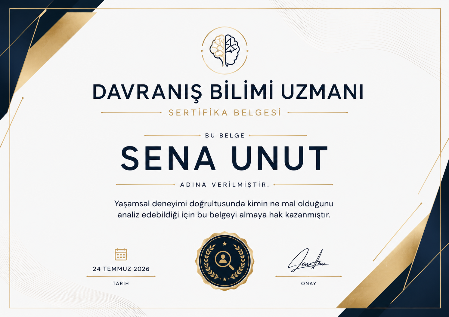 Sena Unut adına düzenlenen Davranış Bilimi Uzmanı sertifikası